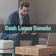 Cash Loans Canada- Quick Solution to End Emergency Needs Instantly