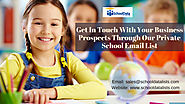 Get In Touch With Your Business Prospects Through Our Private School Email List – School Data Lists