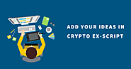 Include own ideas in cryptocurrency exchange script and run an exchange platform instantly