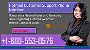 Hotmail Technical Support Number +1-800-553-0576