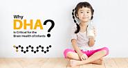 Why DHA Is Critical For The Brain Health Of Infants? – Nutrition Food Blogs