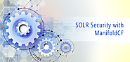 SOLR Security with ManifoldCF using a Query Parser plugin and a Search Component | 3RDi Search Blog