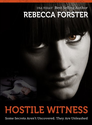 HOSTILE WITNESS (legal thriller, thriller) (The Witness Series,#1)