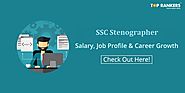 SSC Stenographer Job Profile – Roles & Responsibilities, Salary, Promotions