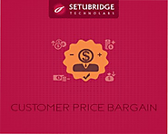 Features & Installation Customer Price Bargain Magento® 2 Extension