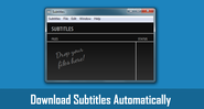 How to Download Subtitles Automatically on Mac and Windows