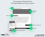 10 Important CheckPoints To Follow Before A Site's Launch
