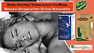 Best Herbal Treatment to Stop Semen Drops after Urine Naturally