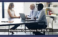 Top 25 ITIL® Interview Questions You Need To Prepare For in 2018