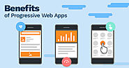 Benefits of Progressive Web Apps