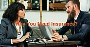 Why You Need Insurance