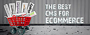The Best E-commerce CMS for your Online Business