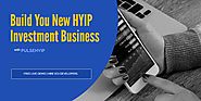 Build Your New HYIP Investment Business with Advanced Blockchain Technology — Steemit