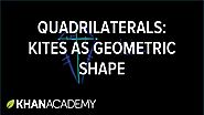 Quadrilaterals: kites as a geometric shape | Quadrilaterals | Geometry | Khan Academy