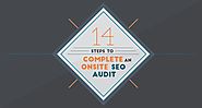 14 Steps to Complete an Onsite SEO Audit