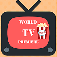 World TV Premiere | वर्ल्ड टीवी प्रीमियर
