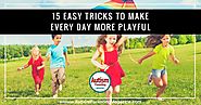 15 Easy Tricks to Make Everyday More Playful - Autism Parenting Magazine