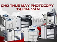 Bảng giá cho thuê máy photocopy chính hãng tại Gia Văn