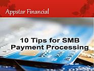 Appstar Financial - Payment Processing Tips For Online Merchants