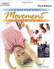 Book: Experiences in Movement: Birth to Age Eight