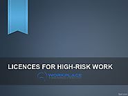 Licences for high risk work
