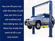 Car Hoist and its Multiple Use