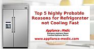 Top 5 highly probable reasons for refrigerator not cooling fast