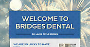 Get Best Dental Care Solution with Brandon dentist – Dr.Laura Bridges