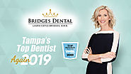 Tampa's Top Dentist – Brandon Dentist at BridgesDental
