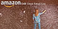 Amazon EMR User Email list | Email Appending Service | Amazon EMR User Database | B2B Email Append Service