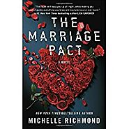 THE MARRIAGE PACT by Michelle Richmond