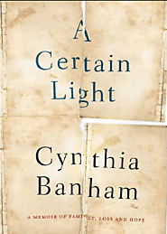 A certain light by Cynthia Banham