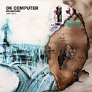 Radiohead. OK Computer OKNOTOK 1997 2017