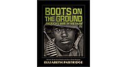 Boots on the Ground: America's War in Vietnam by Elizabeth Partridge