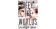 Defy the Worlds (Constellation, #2) by Claudia Gray