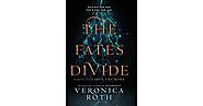 The Fates Divide (Carve the Mark, #2) by Veronica Roth