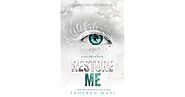 Restore Me (Shatter Me, #4) by Tahereh Mafi