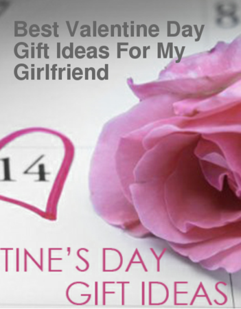 Best Valentine Day Gift Ideas For My Girlfriend | A Listly List