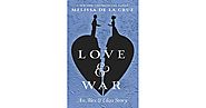 Love & War (Alex & Eliza, #2) by Melissa de la Cruz