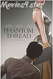 Phantom Thread 2017 Movie Download Mkv Mp4 HD full Online