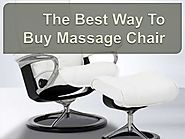 The best way to buy massage chair