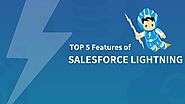 What is Salesforce Lightning? Top 5 Features of Salesforce Lightning