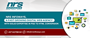 NRS Infoways, a Fast Growing Digital Web Agency With Solid Expertise in PSD to HTML Conversion | NRS Infoways LLC