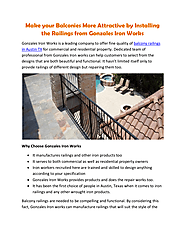 Make your Balconies More Attractive by Installing the Railings from Gonzales Iron Works