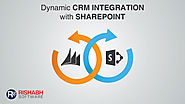 Why integrate SharePoint with Dynamics CRM?