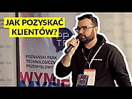 Jak pozyskiwać KLIENTÓW i budować z nimi relacje? - Filip Duszczak (growthlab.pl)