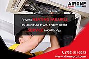 How to Get Efficient Home Heating Systems and HVAC System Repair Service in Old Bridge?