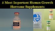 5 Most Important Human Growth Hormone Supplements by foreveryounghgh - Issuu