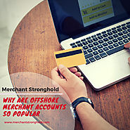 Why Offshore Merchant Account Important For Business