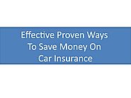 Effective proven ways to save money on car insurance by mzansireview